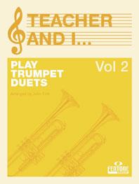 Teacher and I Play Trumpet Duets, Volume 2 - pro trumpetu